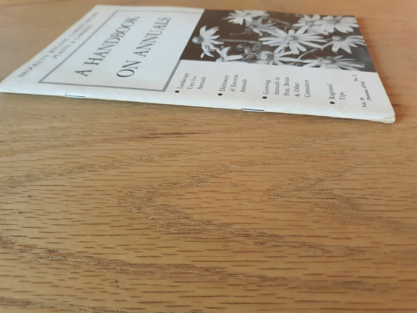 A Handbook On Annuals 1974 Brooklyn Botanic Garden Record Plants & Gardens
