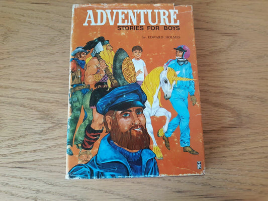 Adventure Stories for Boys (Edward Holmes - 1969) Hardcover