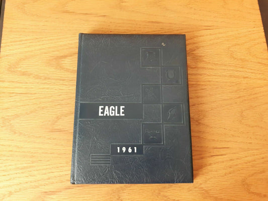 1961 Eagle Yearbook Eden Prairie High School American Yearbook Company MN