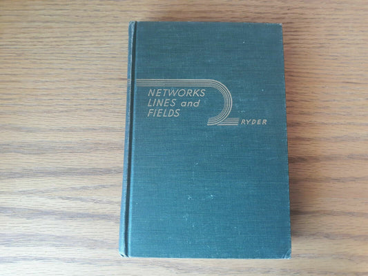1949 Networks, Lines and Fields by John D. Ryder Hardcover Engineering Book