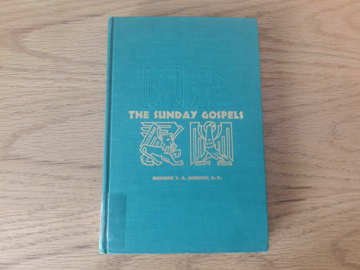 The Sunday Gospels 1960 Richard T. Murphy Bruce Publishing Company Hardcover