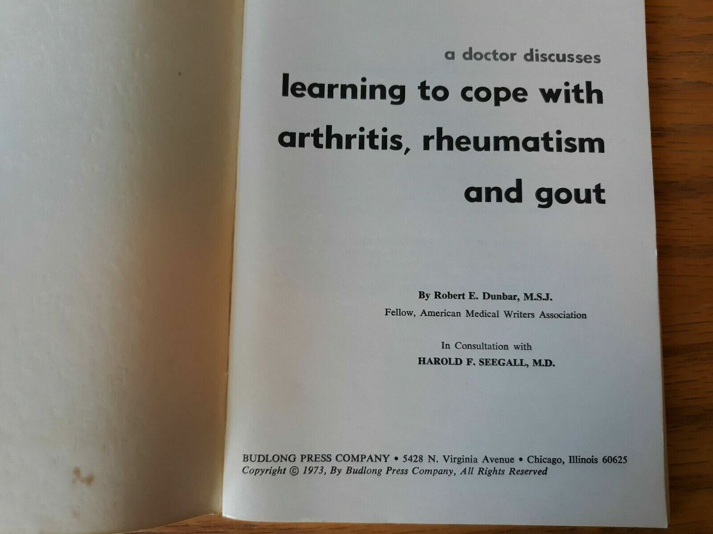 Learning To Cope With Arthritis Rheumatism And Gout Robert Dunbar 1973