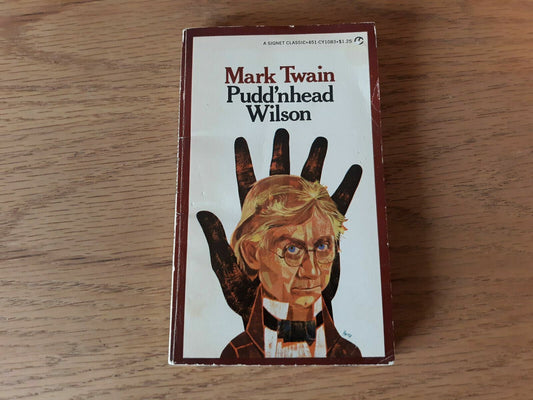 The Tragedy Of Pudd'nhead Wilson Book (Mark Twain - 1964) Signet Classic