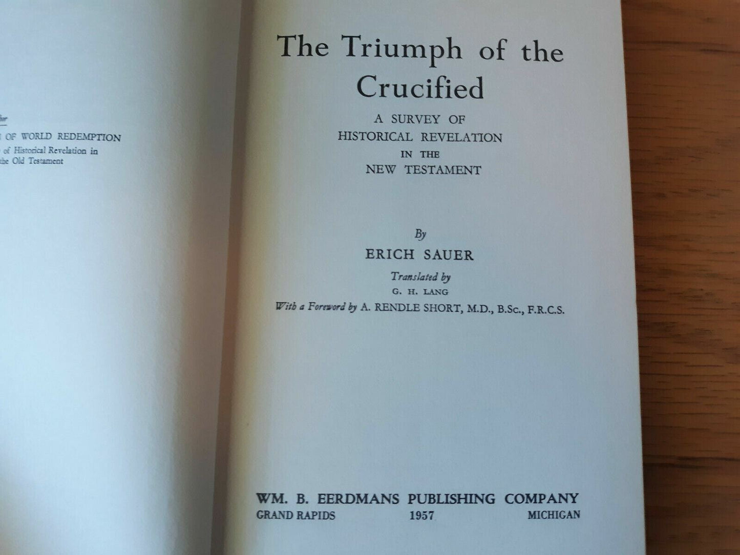 The Triumph of the Crucified by Erich Sauer 1957 Hardcover