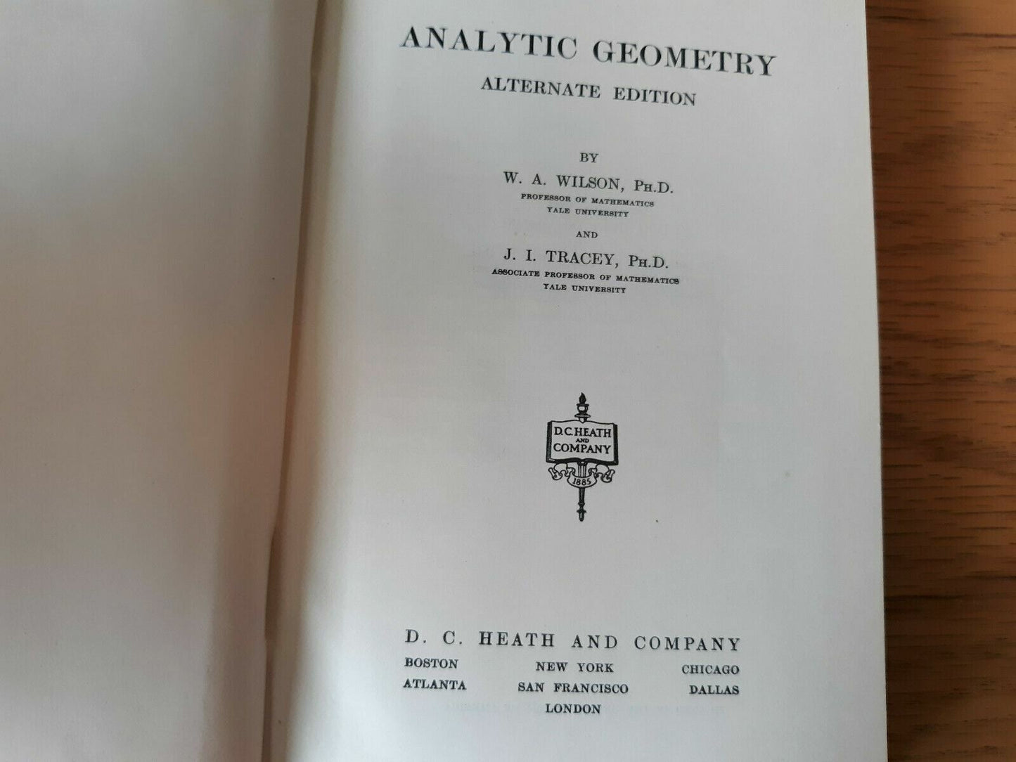 W A WILSON & J. I TRACEY Analytic Geometry Alternate Edition HB 1937