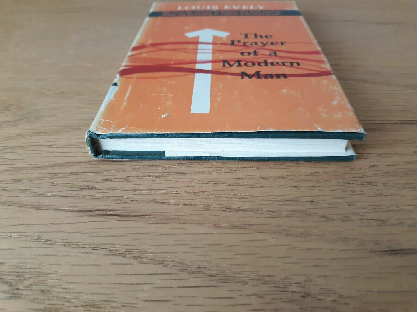 The Prayer of a Modern Man Evely 1968 First Edition HC/DJ