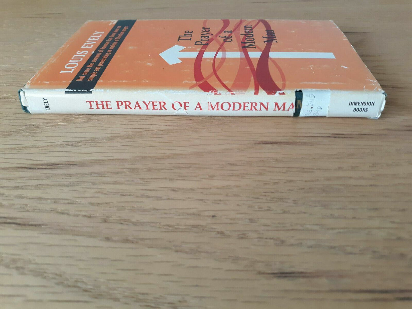 The Prayer of a Modern Man Evely 1968 First Edition HC/DJ