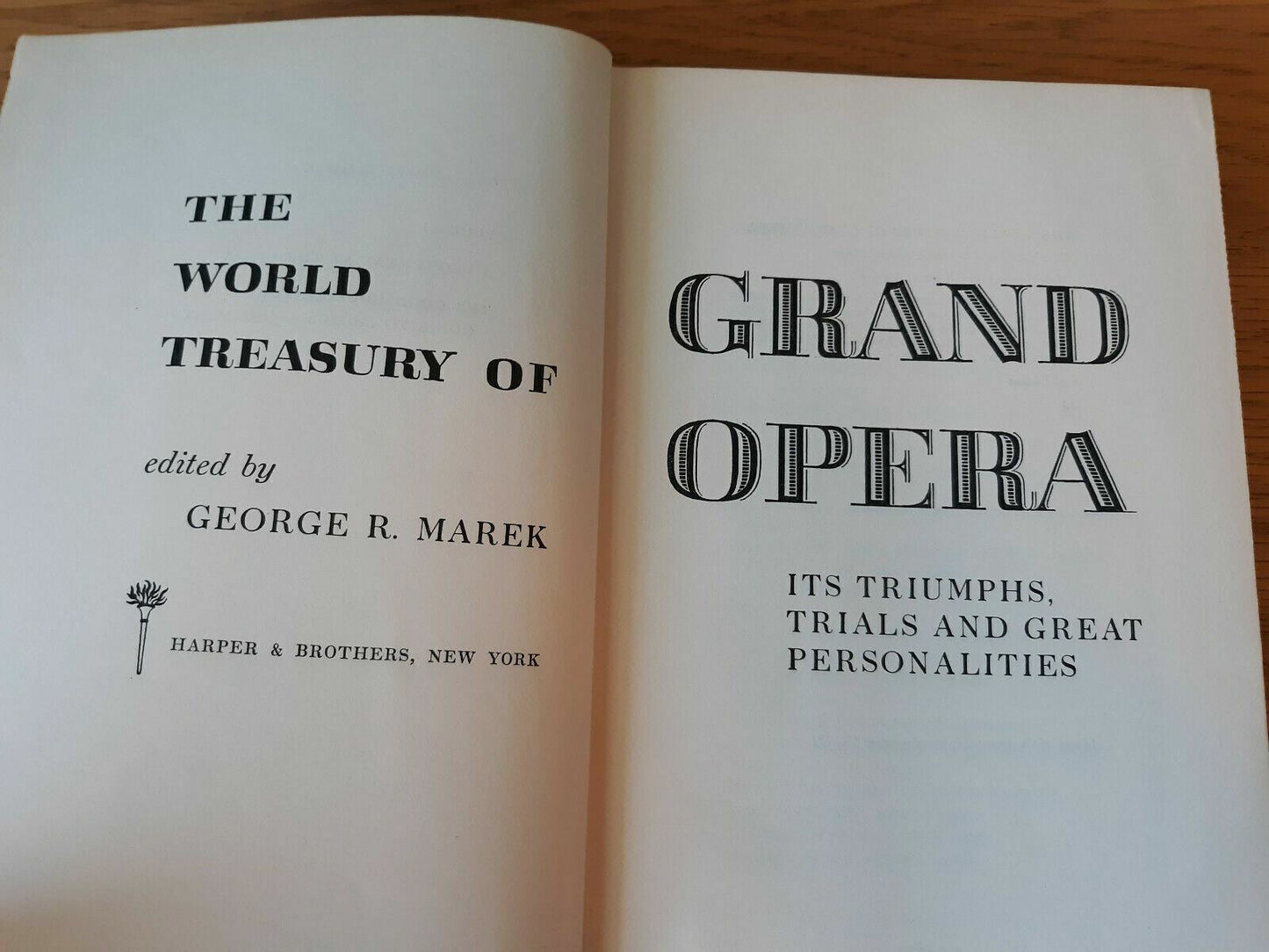 The World Treasury of Grand Opera (George Marek - 1957) Hardcover