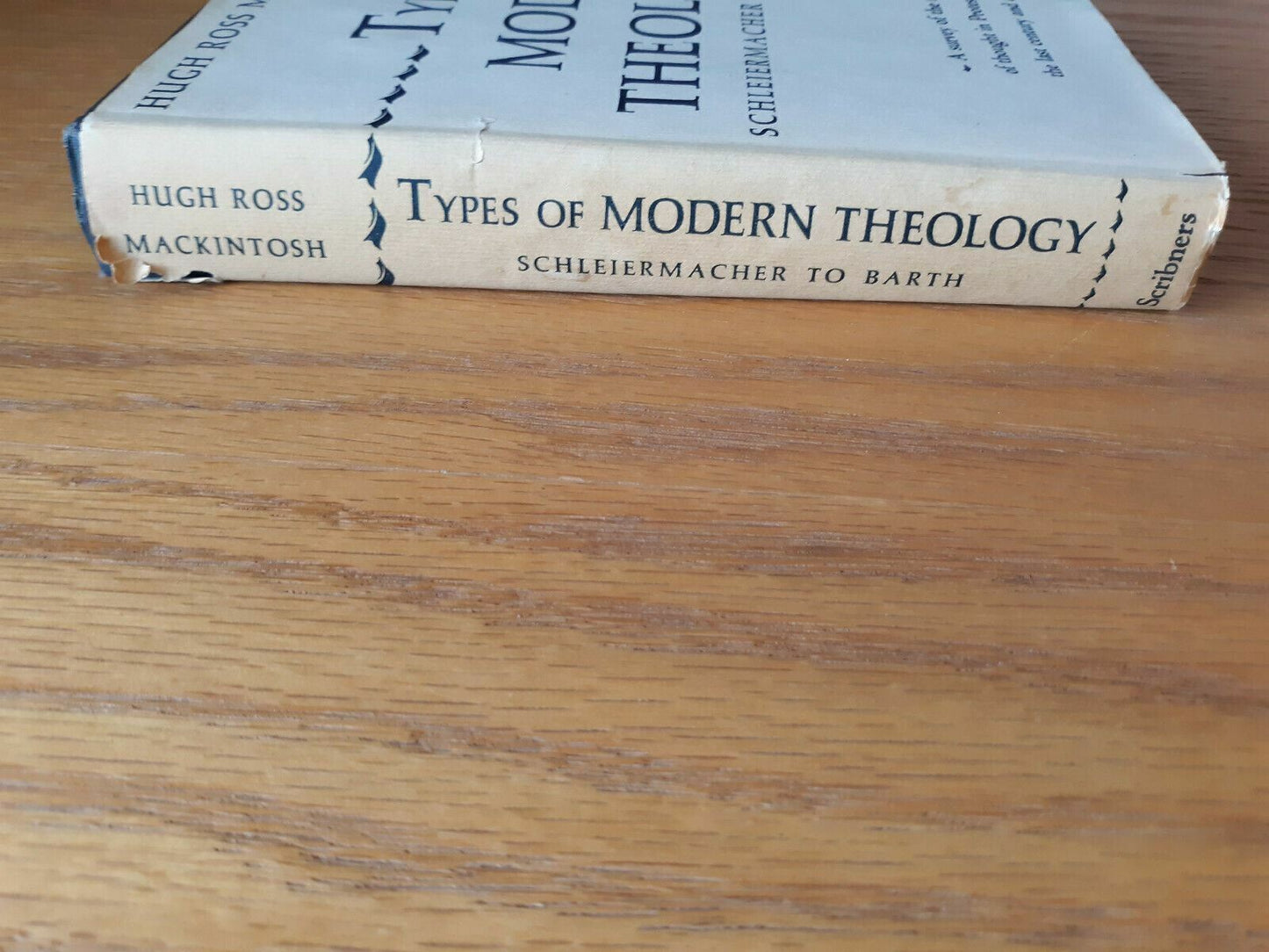 Types Of Modern Theology Hugh Ross Mackintosh HC / DJ