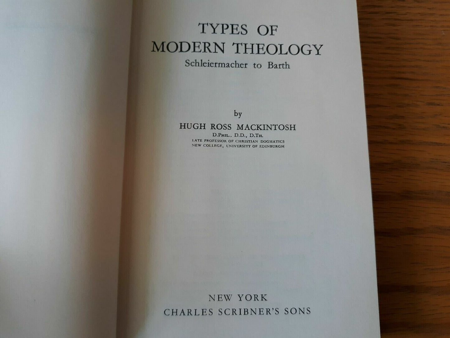 Types Of Modern Theology Hugh Ross Mackintosh HC / DJ