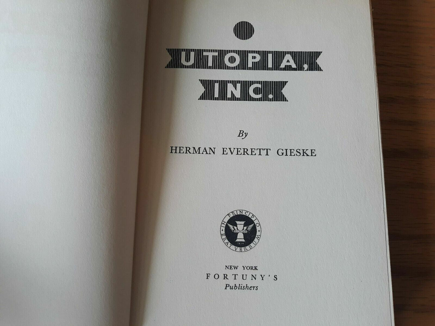 Utopia Inc Gieske 1940 1st Edition