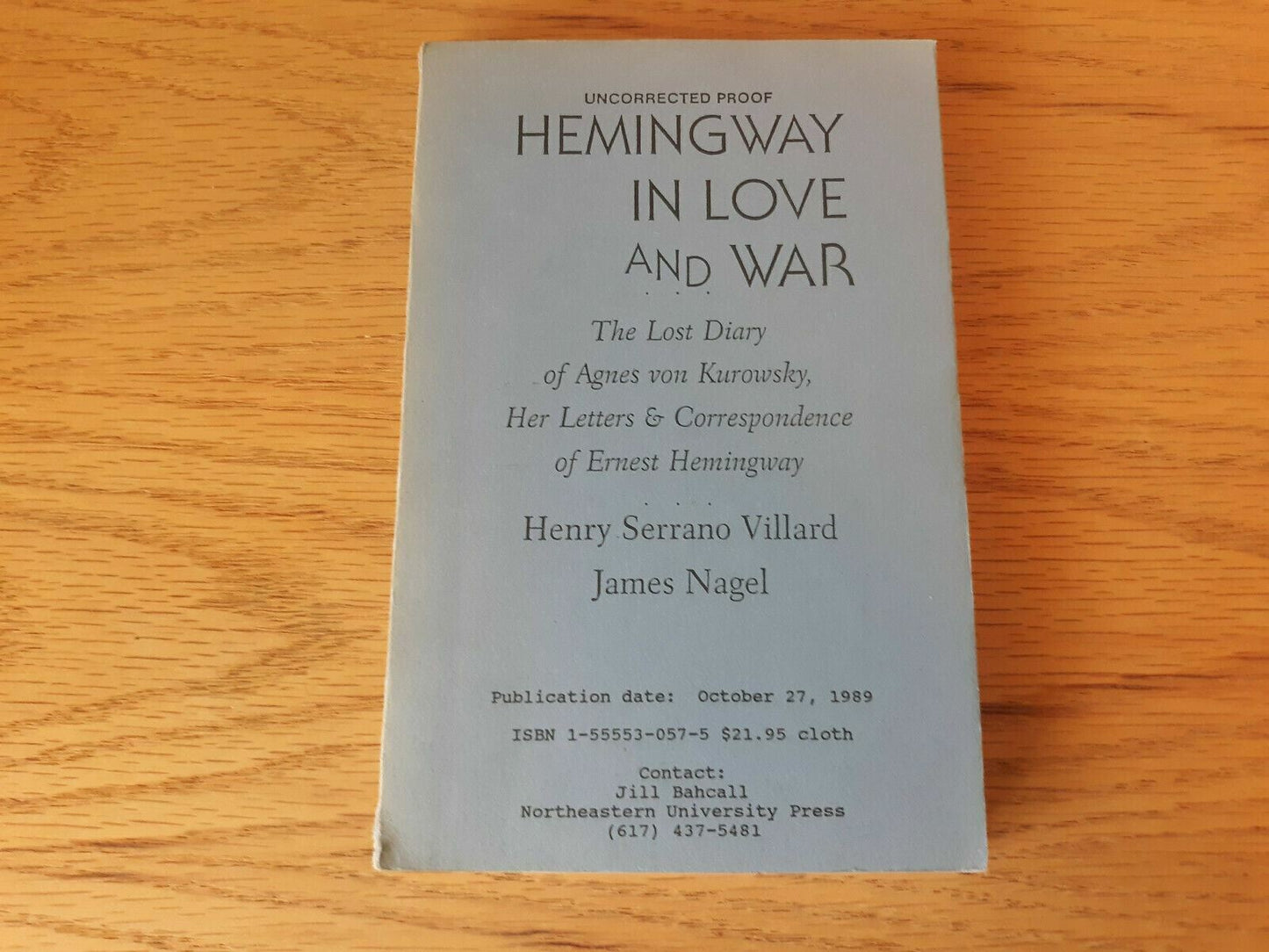 Uncorrected Proof Hemingway In Love And War 1989 Villard Nagel Paperback