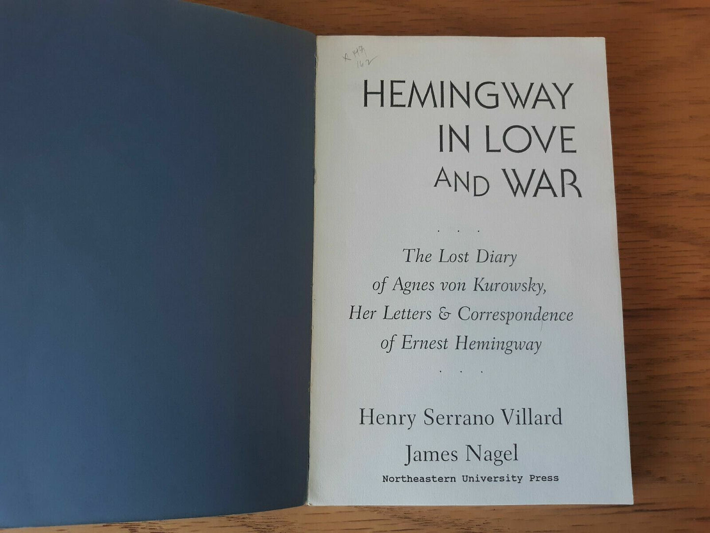 Uncorrected Proof Hemingway In Love And War 1989 Villard Nagel Paperback