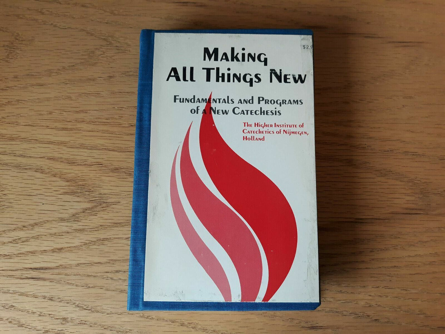 Making All Things New: Fundamentals and Programs of a New Catechesis 1968