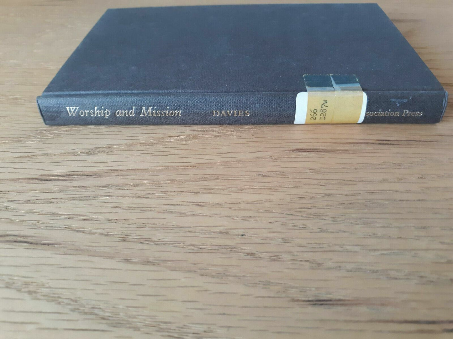 Worship and Mission by Davies 1967 First Edition HC