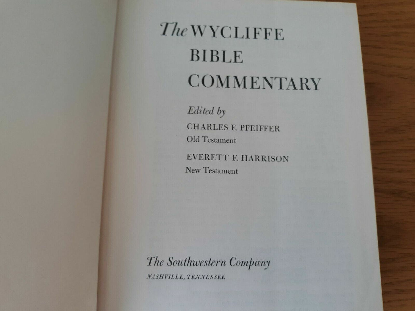 The Wycliffe Bible Commentary 4th Print, 1968 Hardcover