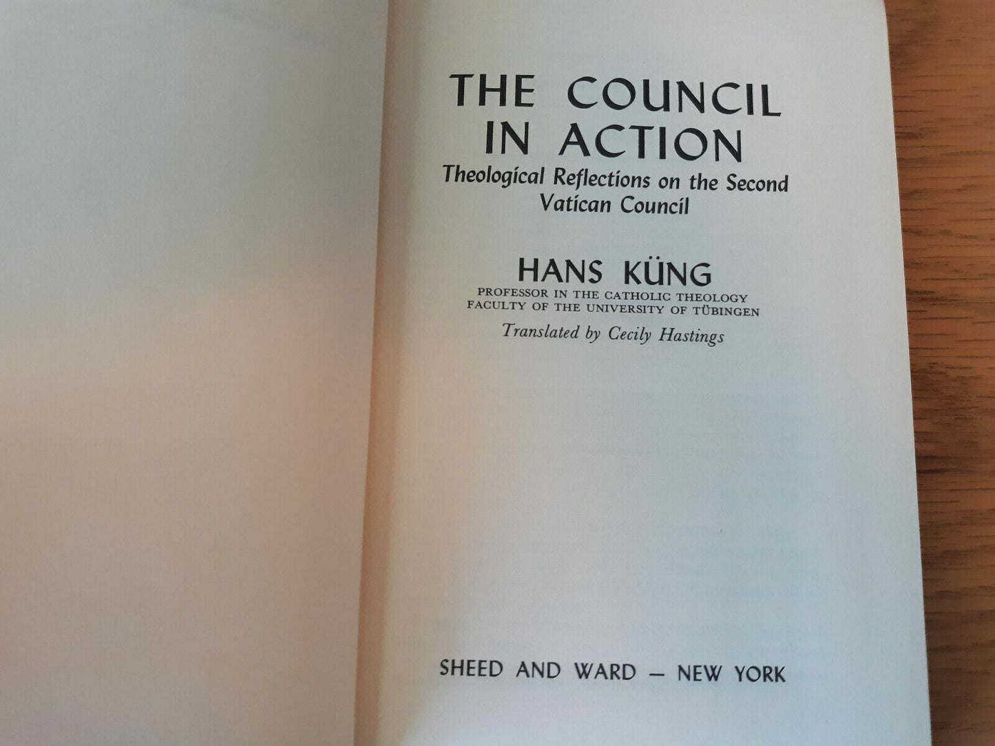 The Council in Action by Hans Kung 1963 First Edition HC/DJ