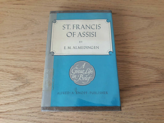 Vtg 1967 ST FRANCIS of ASSISI by E.M Almedingen HC DJ FIRST EDITION