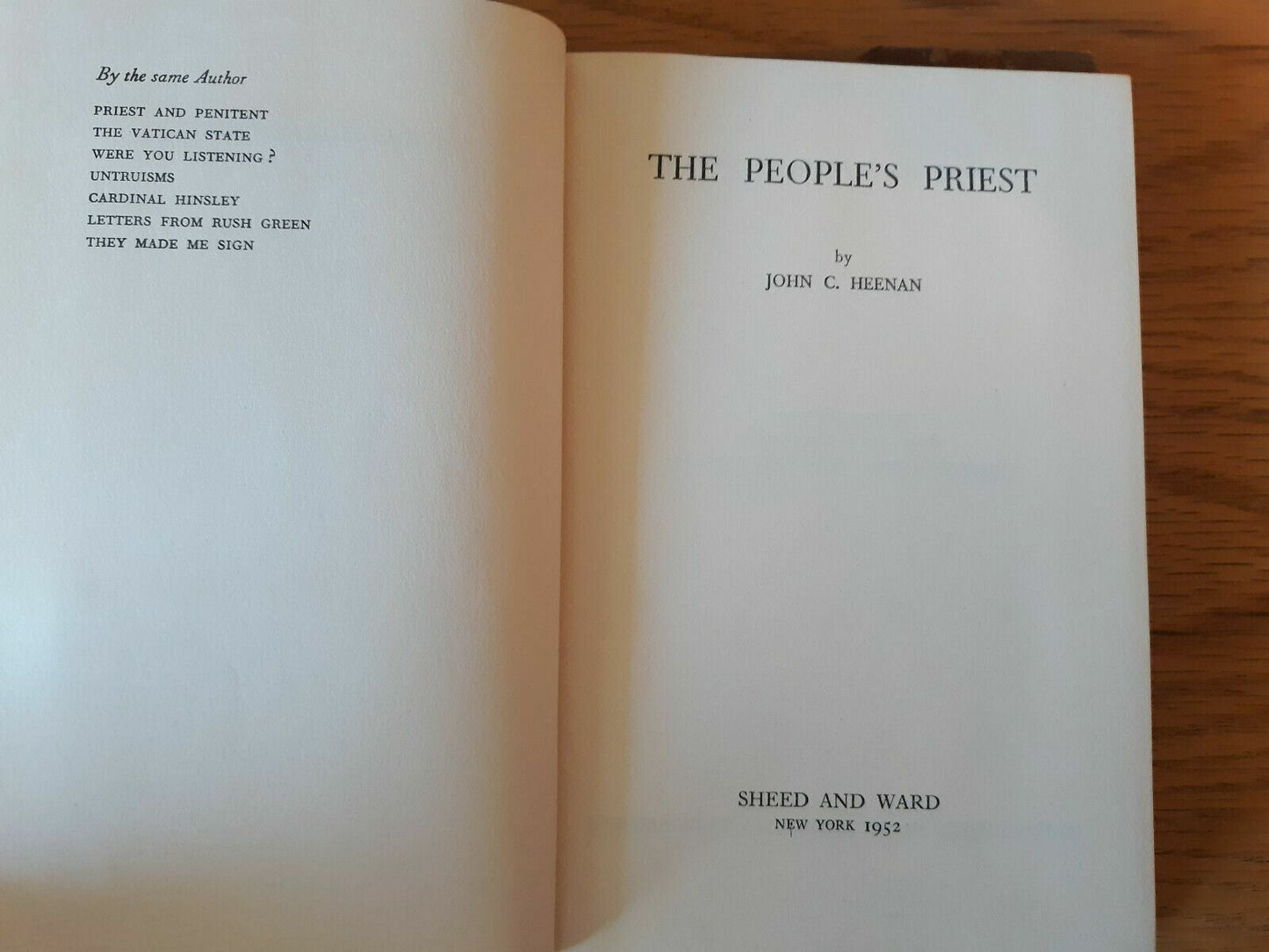 THE PEOPLE'S PRIEST By John C. Heenan - 1952 Catholic