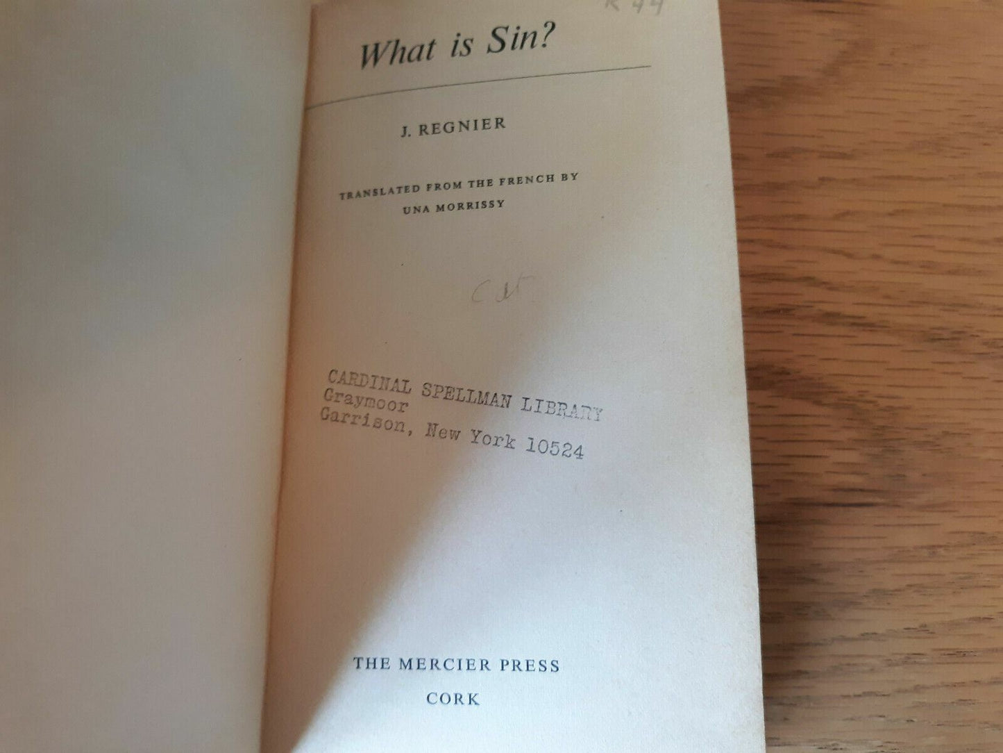 What is Sin? by Fr J Regnier 1961 Translated from the French by Una Morrissy