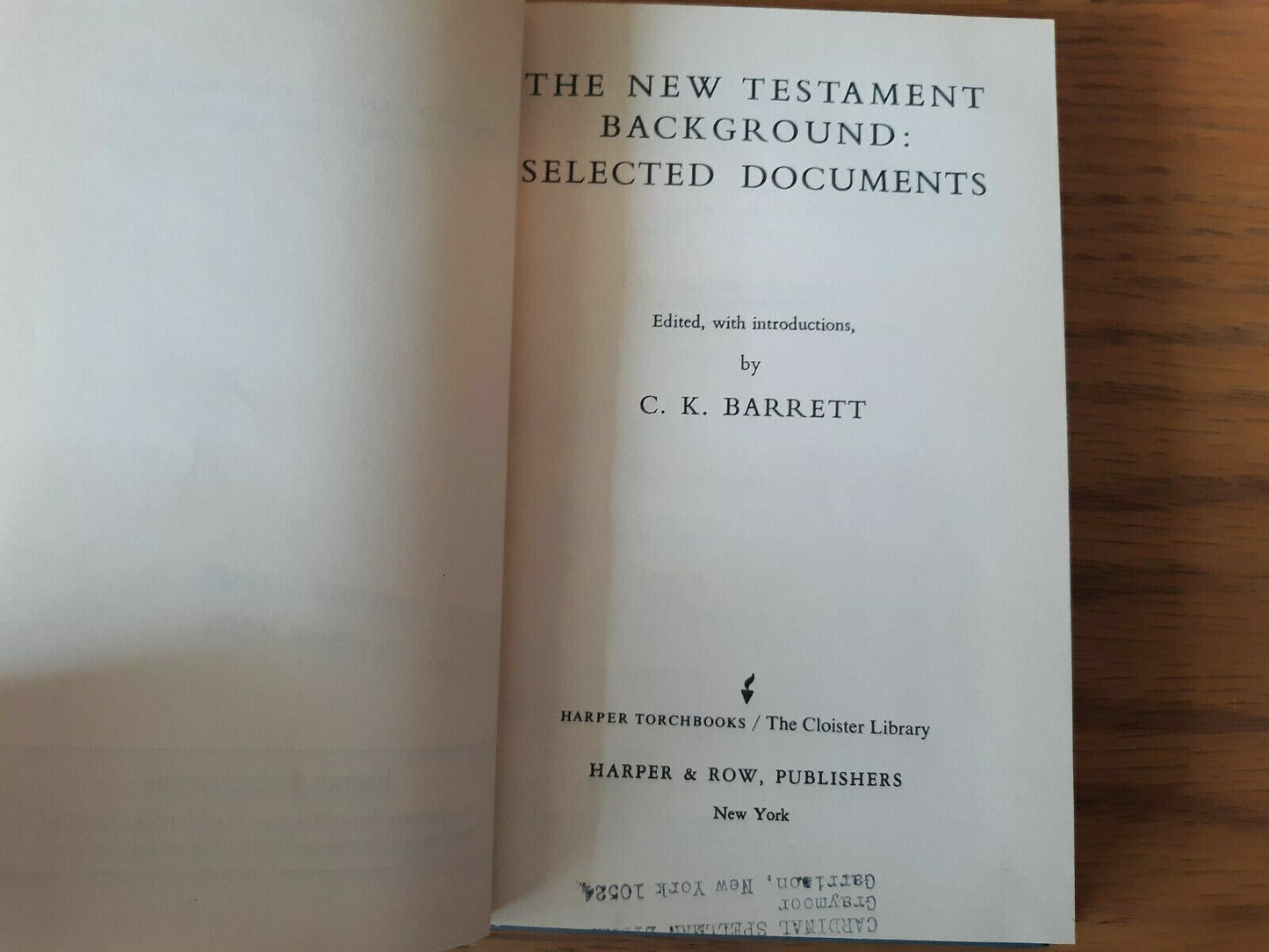 The New Testament Background - C. K. Barrett (1961, Rebounded)