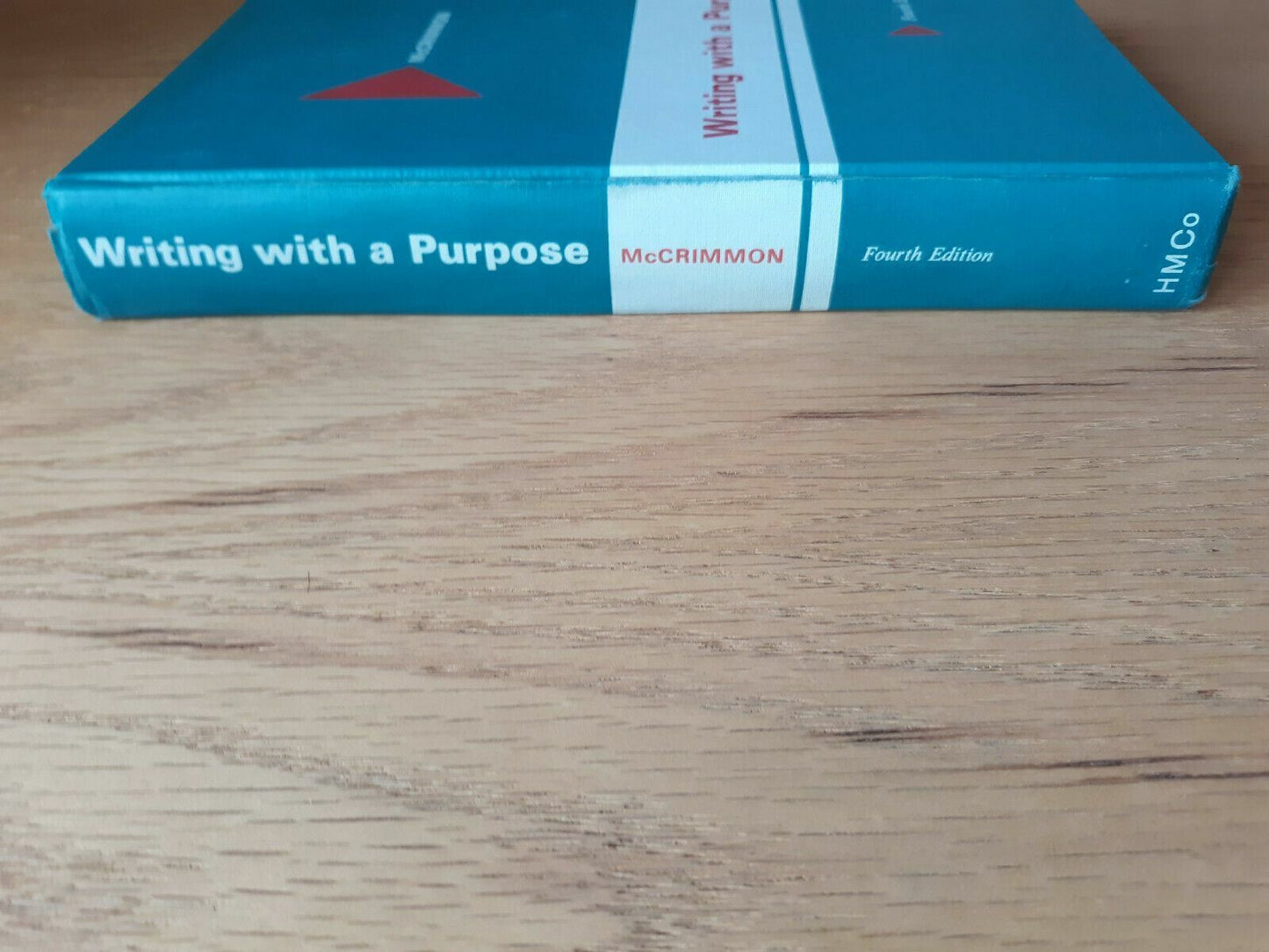 Writing With A Purpose (fourth edition) Author James McCrimmon 1967