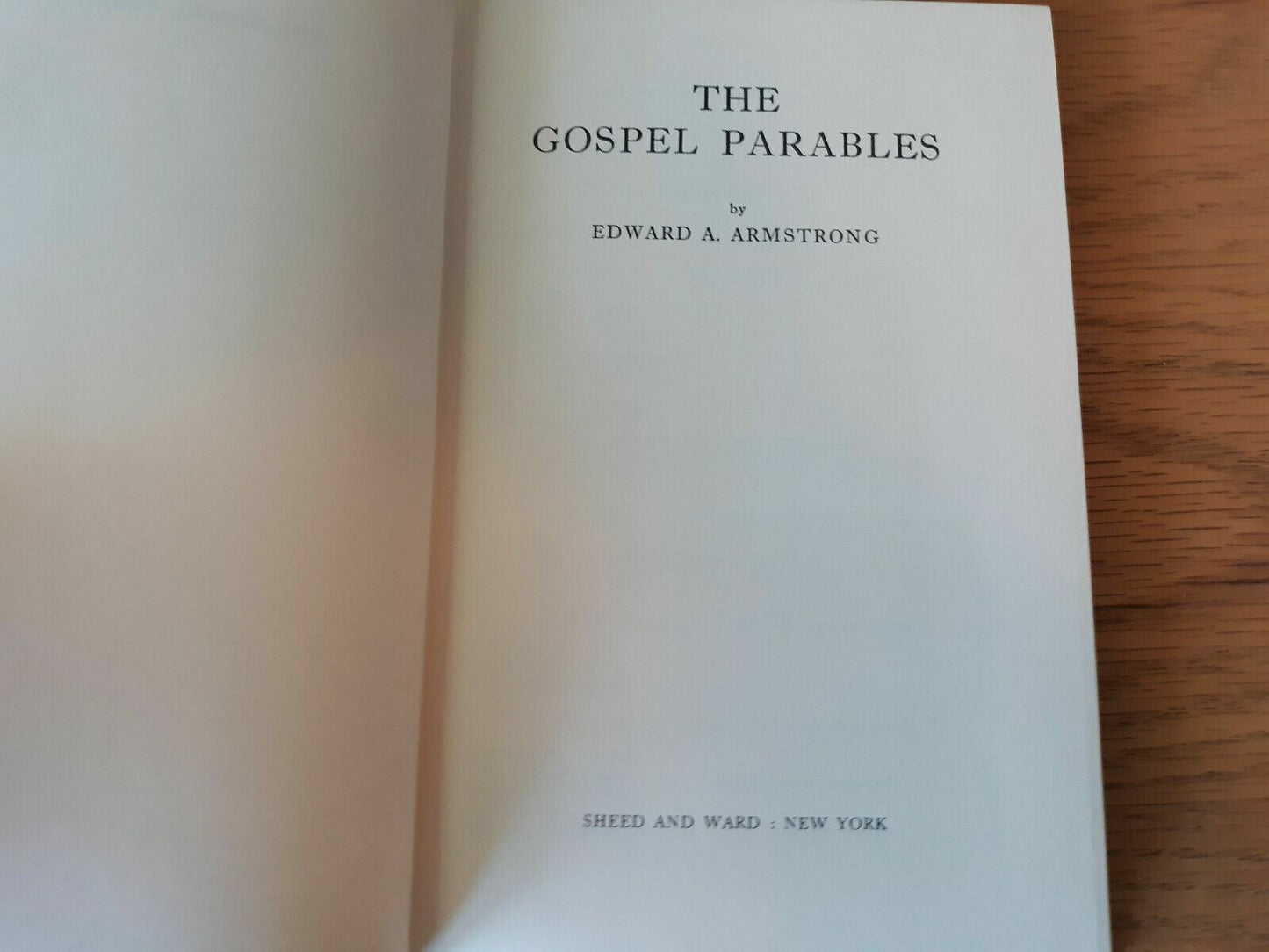 The Gospel Parables by Armstrong, Edward 1967 Hardcover DJ