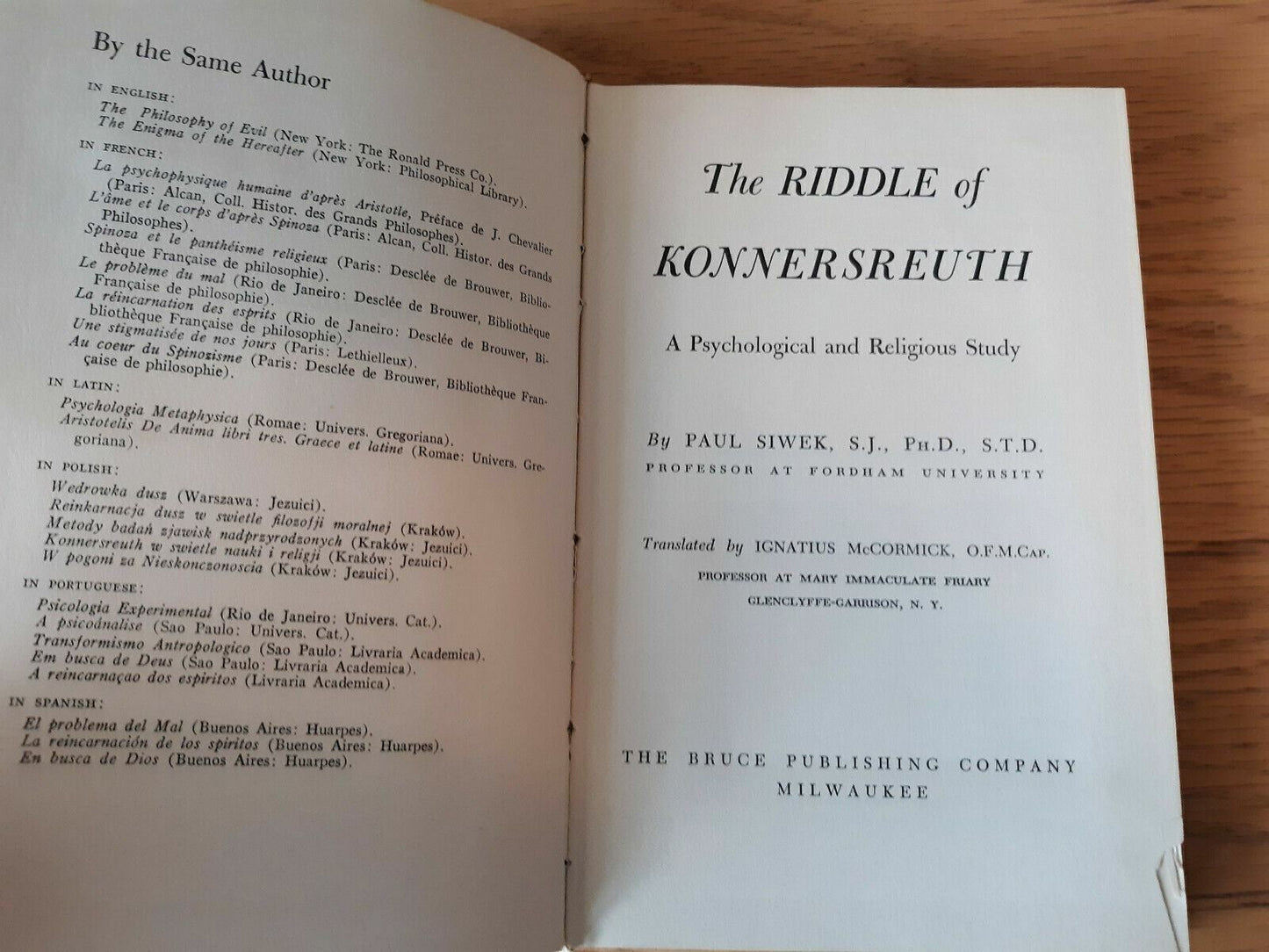 The Riddle of Konnersreuth: A Psychological and Religious Study 1953 Paul Siwek