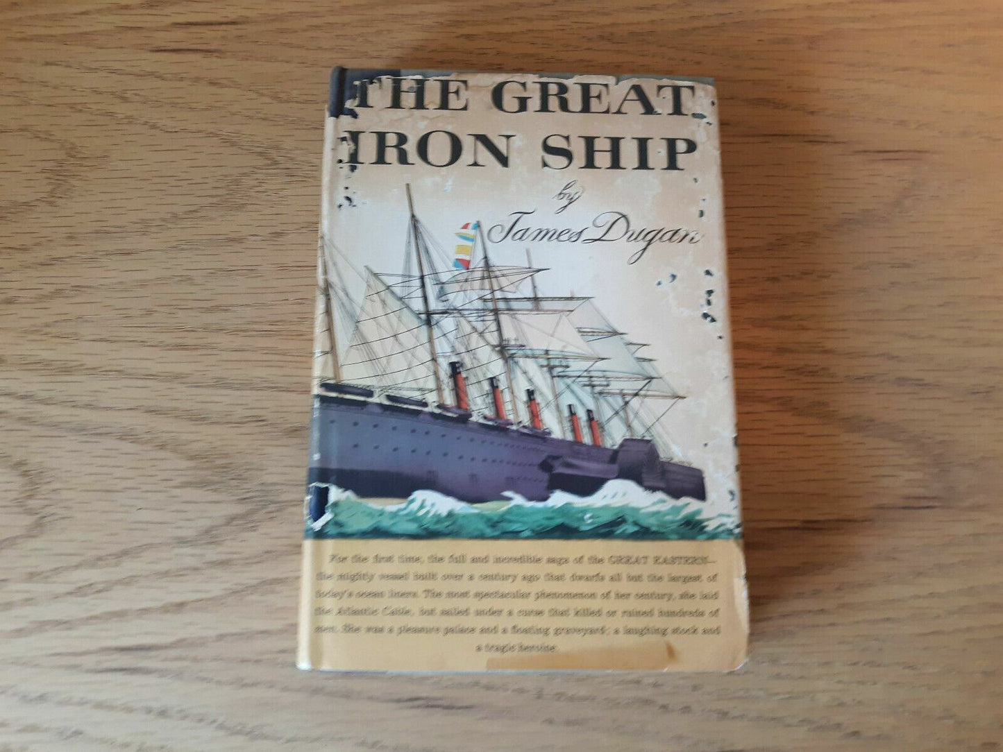 THE GREAT IRON SHIP by James Dugan 1953 Hardcover & Dust-Jacket