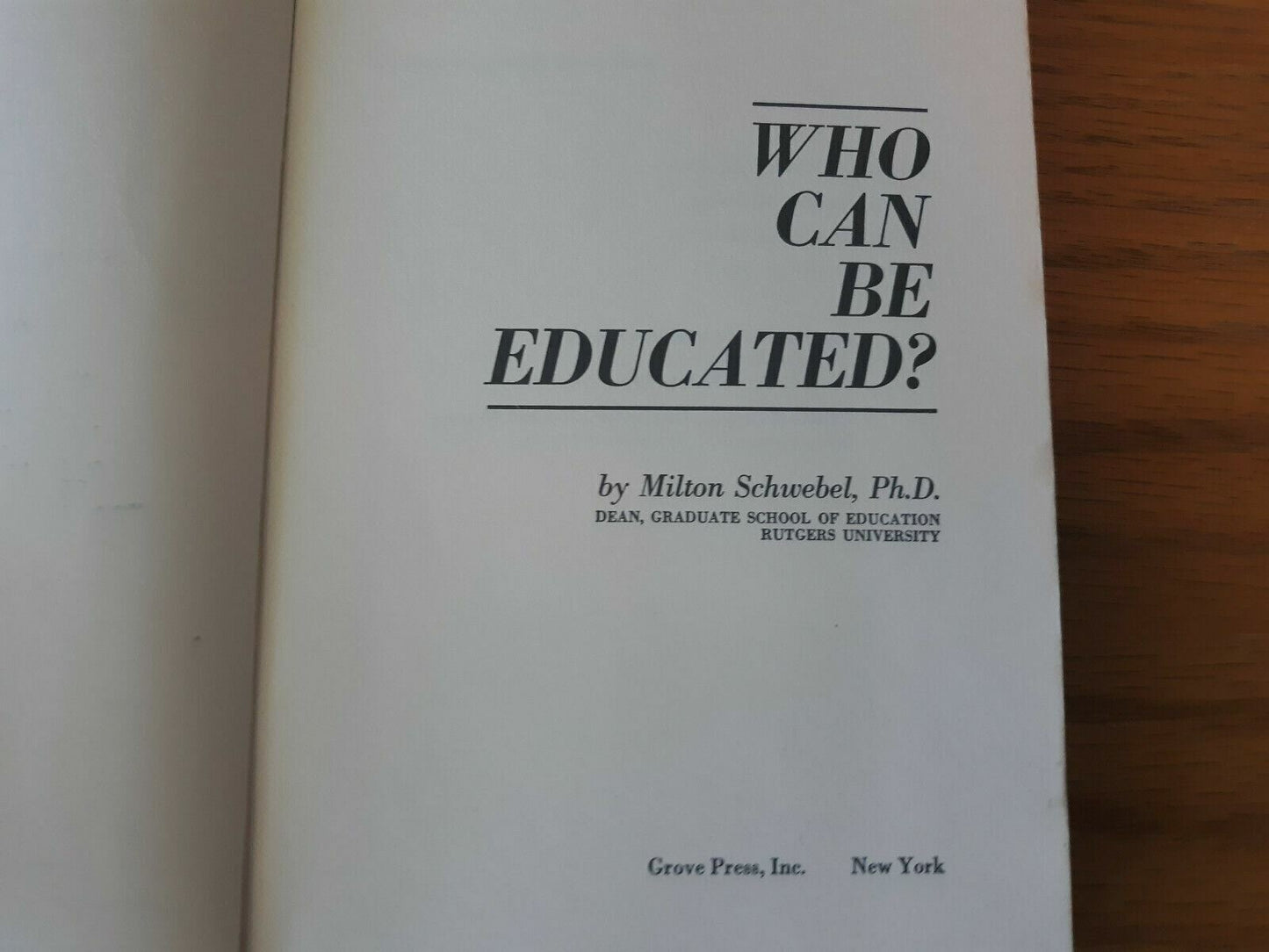 Who Can Be Educated? by Milton Schwebel (1969, Paperback)