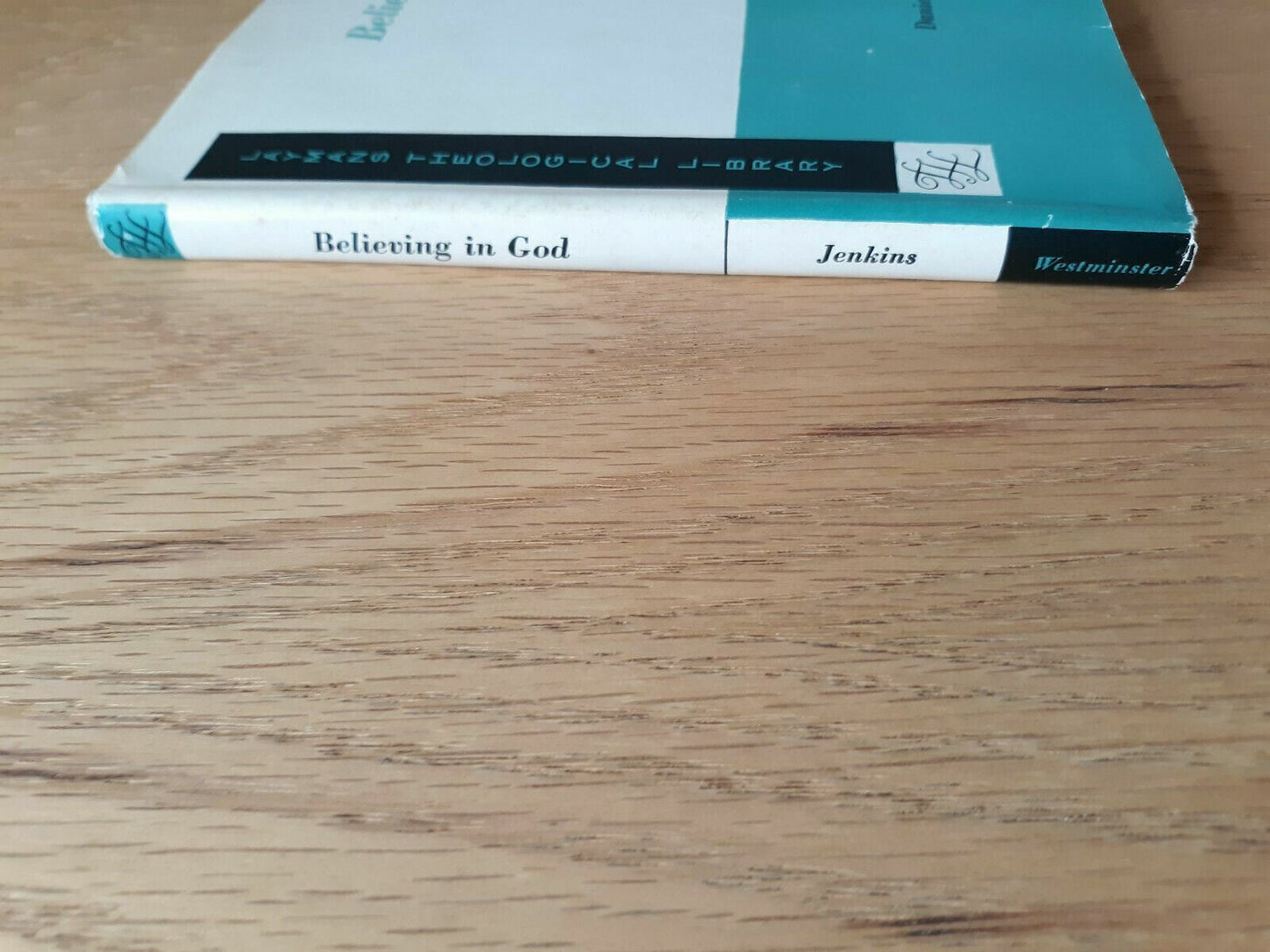 Believing in God (Laymans Theological library) by Jenkins, Daniel 1956 HC/DJ