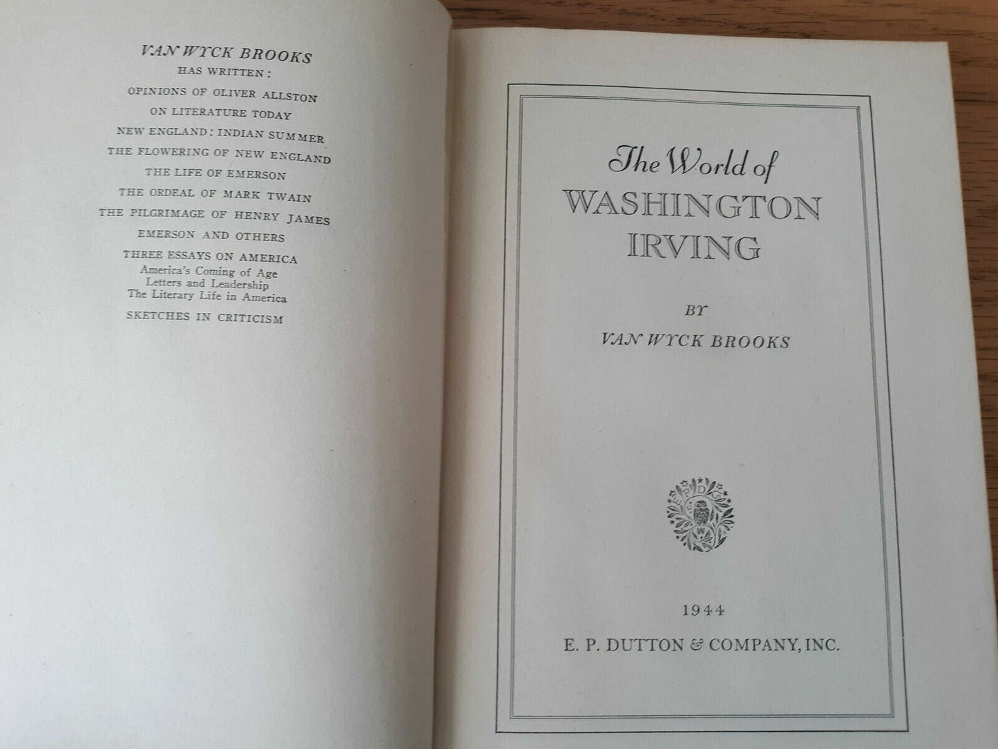 The World Of Washington Irving - Van Wyck Brooks - 1944 Hardcover