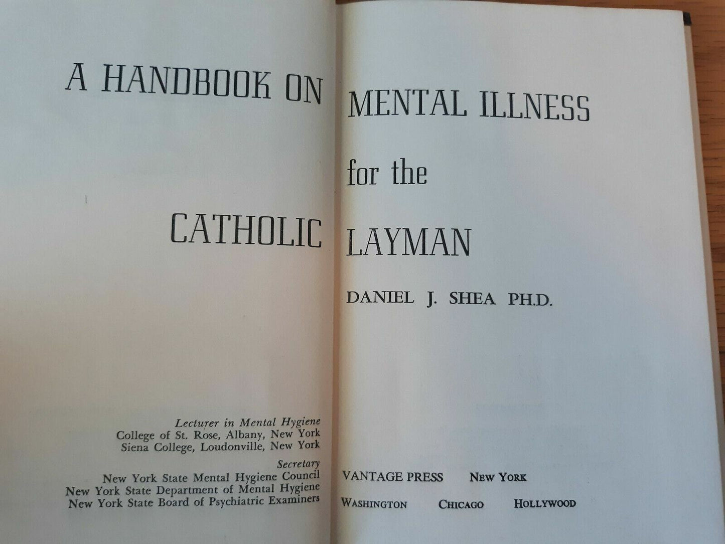 A Handbook on Mental Illness for the Catholic Layman Shea 1958 First Ed HC/DJ