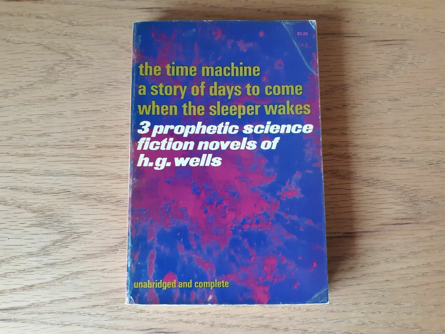 Three prophetic novels of H.G. Wells by Wells, H. G 1960 Paperback Dover