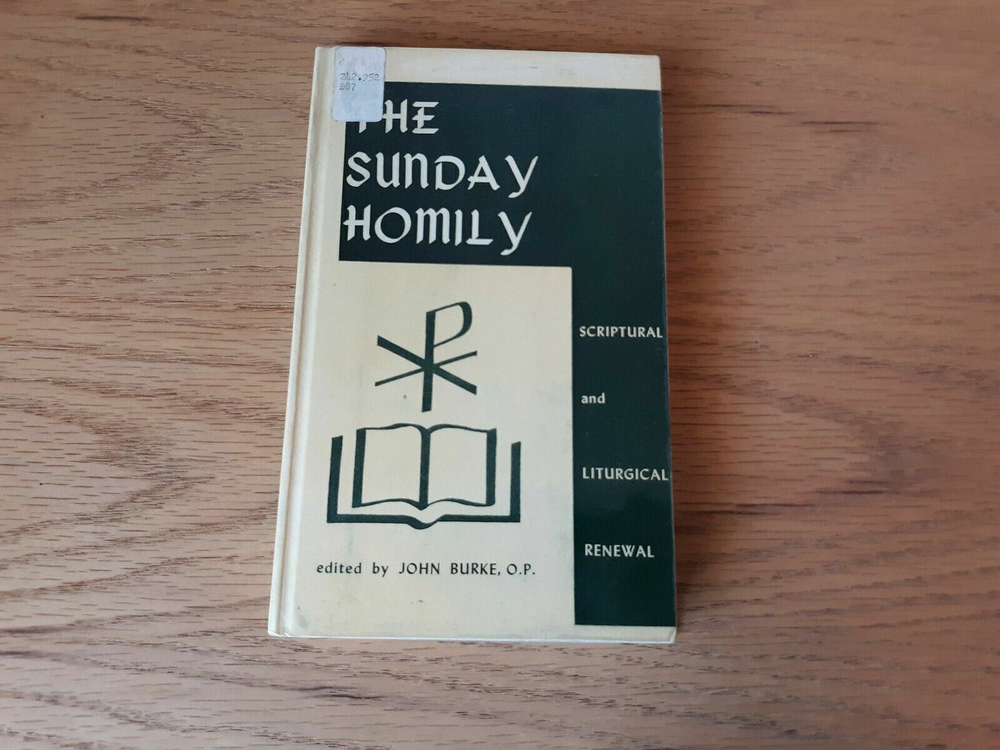 The Sunday Homily by John Burke 1966