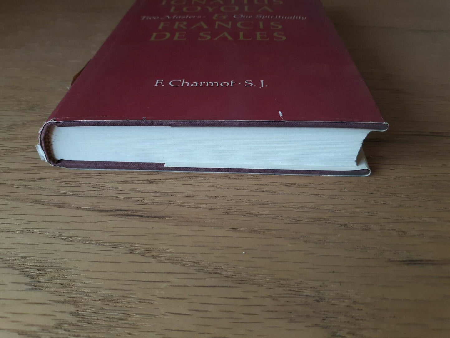 Two Masters & One Spirituality (Ignatius Loyola, Francis De Sales, 1966) Charmot