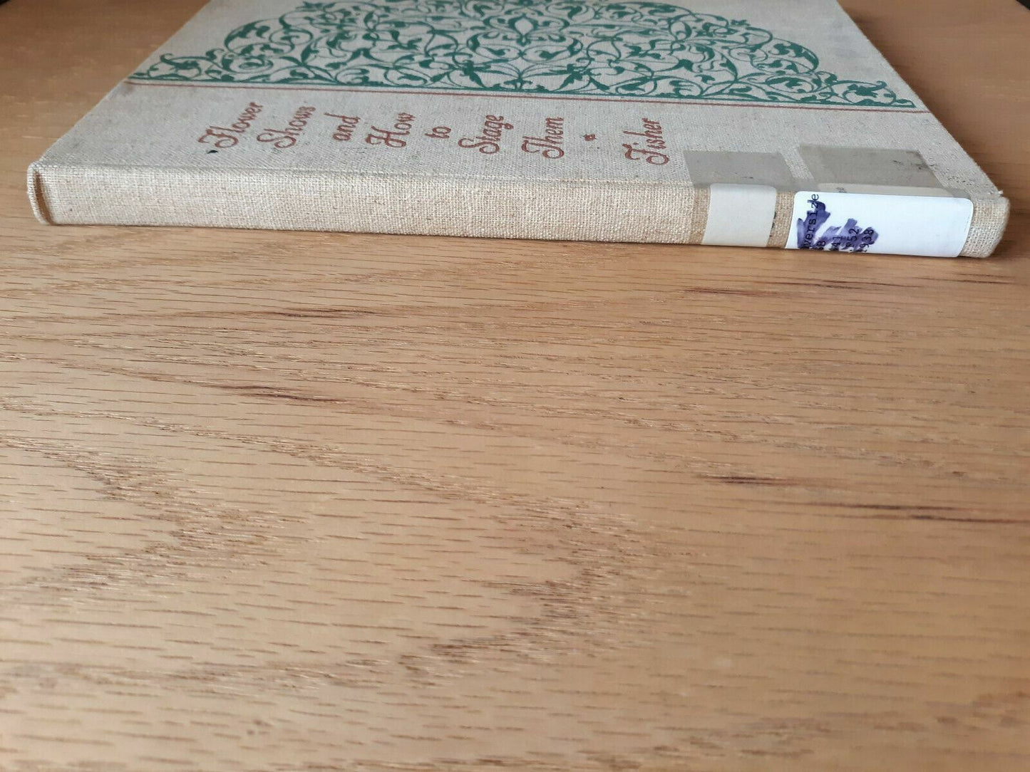 FLOWER SHOWS AND HOW TO STAGE THEM by Adele S Fisher 1938