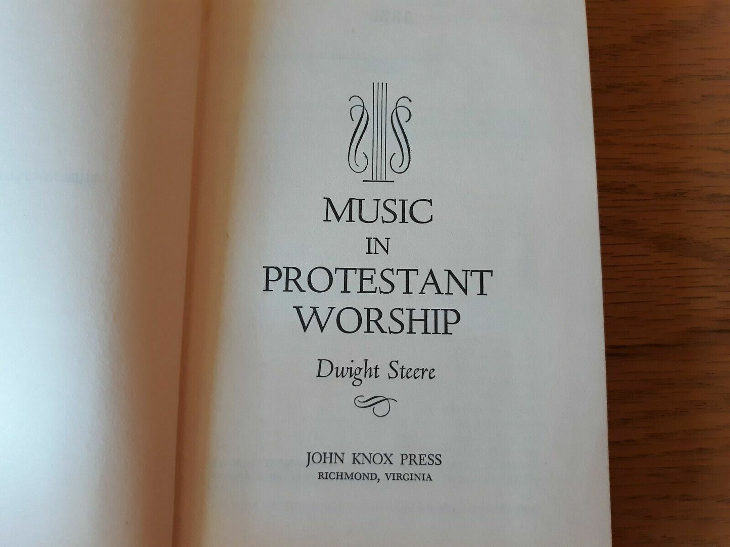 Music in Protestant Worship by Dwight Steere 1960 Hardcover