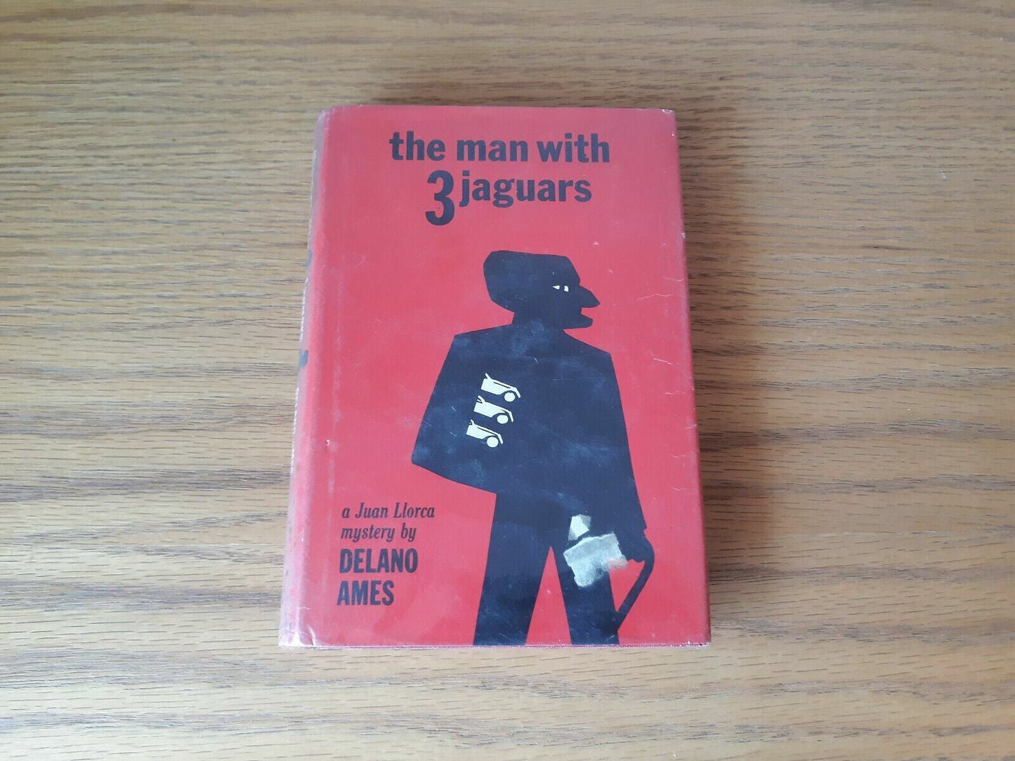 THE MAN WITH 3 JAGUARS by Delano Ames Juan Llorca Mystery 1967