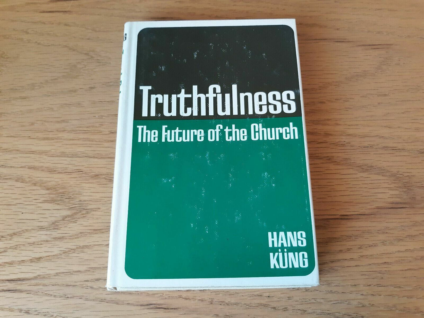 Truthfulness The Future of the Church by Hans Kung 1968 HC/DJ