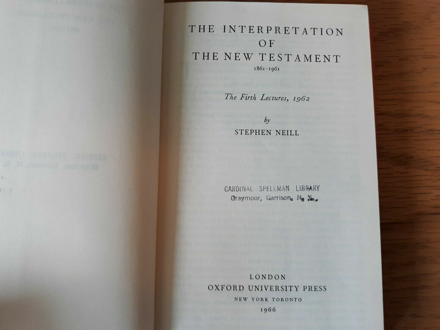 The Interpretation of the New Testament Firth Lectures 1962 Stephen Neill 1966