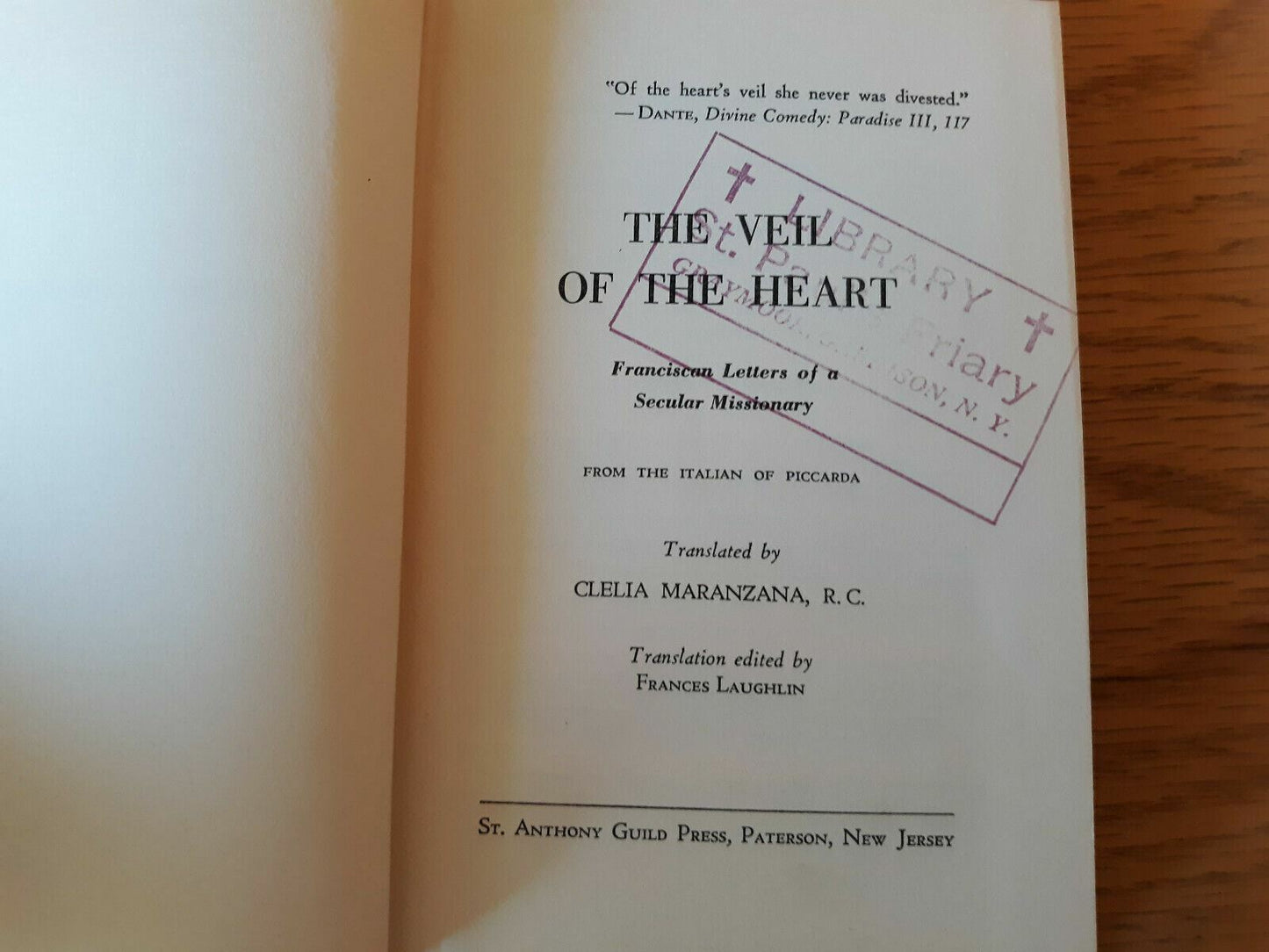 The veil of the heart Franciscan letters of a secular missionary 1959 Maranzana