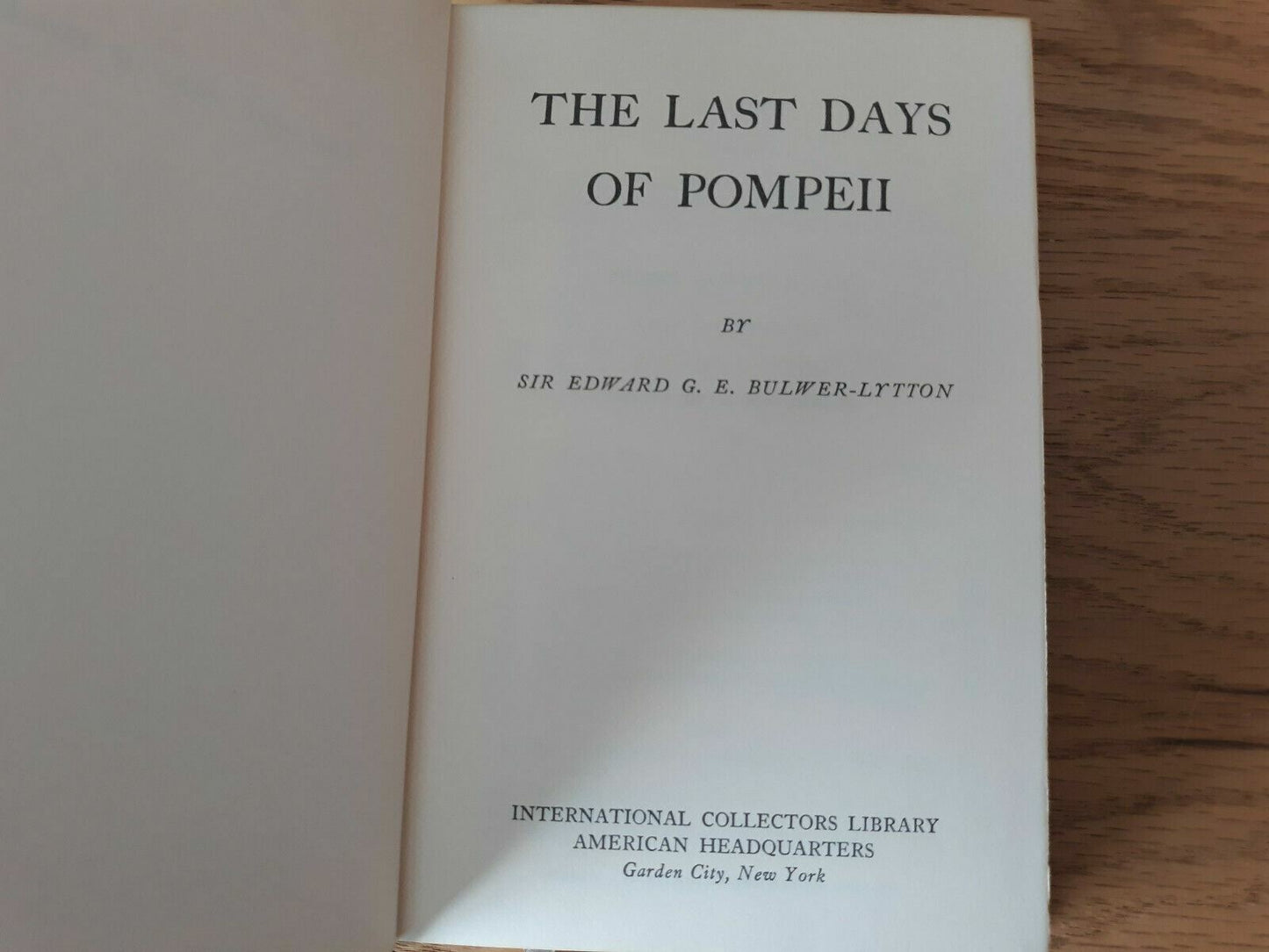 The Last Days of Pompeii Edward Bulwer-Lytton International Collectors Library