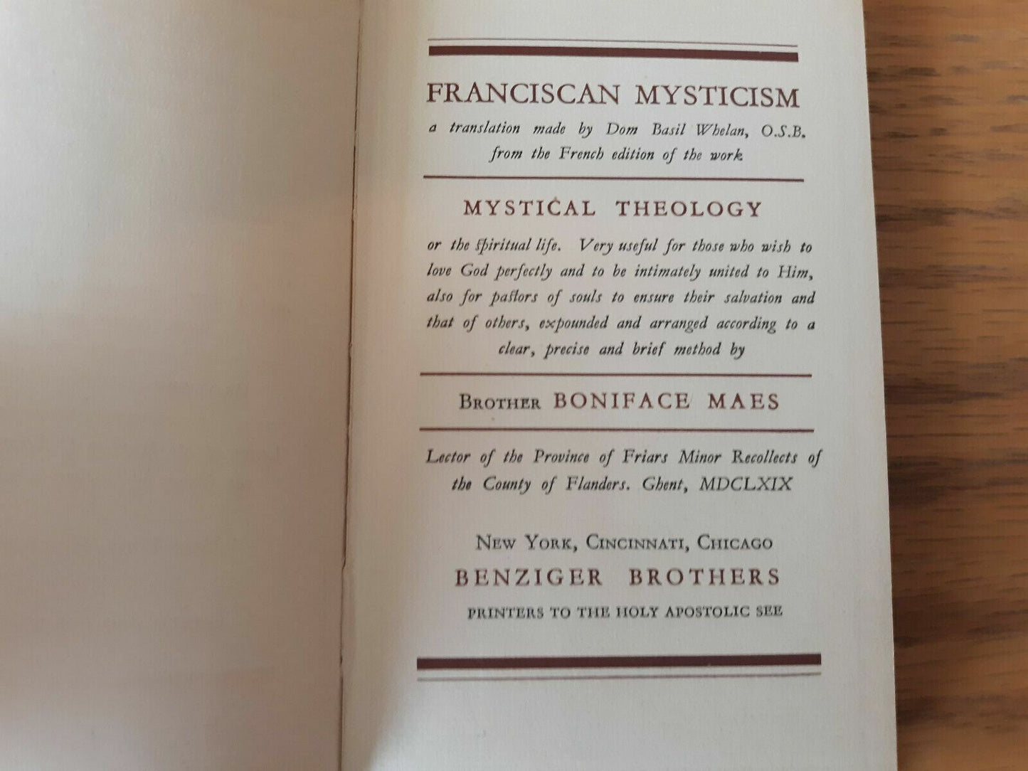 Franciscan mysticism: A translation made by Dom Basil Whelan Boniface Maes
