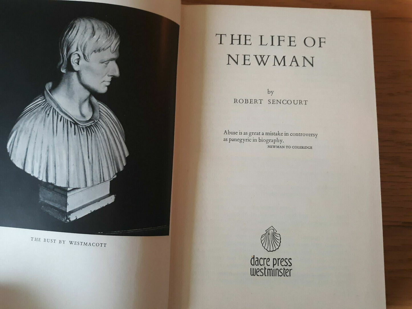 The Life Of Newman by Sencourt Robert Hardcover 1948