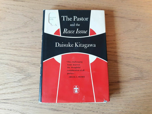 The pastor and the race issue by Kitagawa, Daisuke 1965 HC/DJ