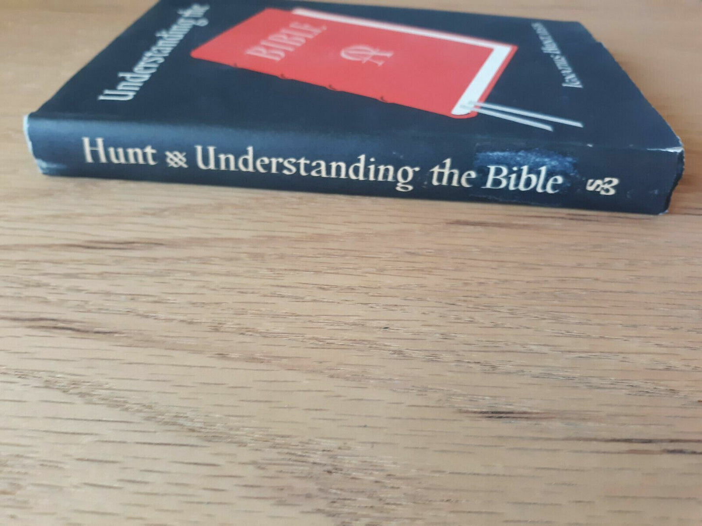 Understanding the Bible by Hunt, Ignatius 1962 HC/DJ