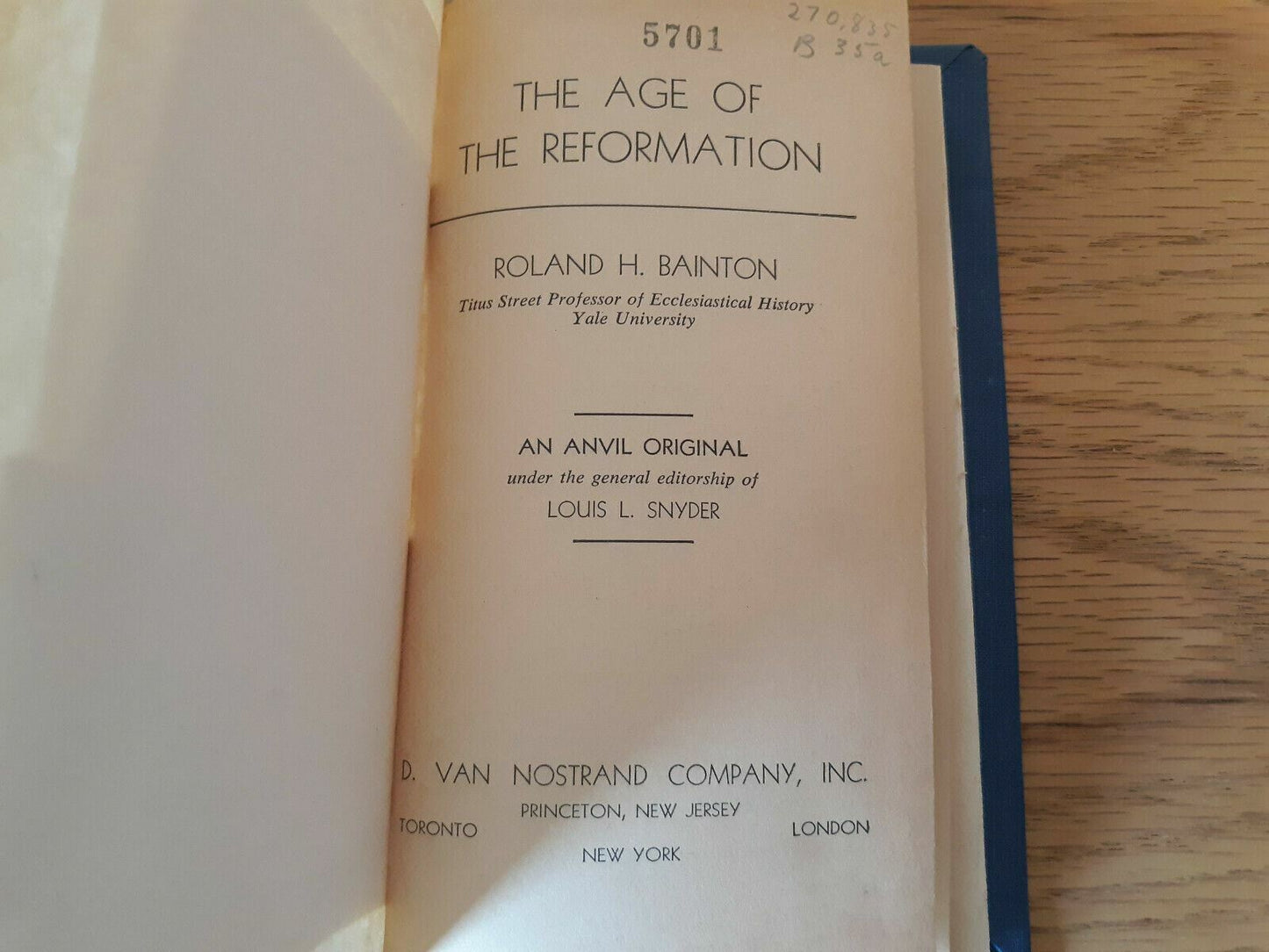 The Age of the Reformation by Roland H. Bainton - 1956