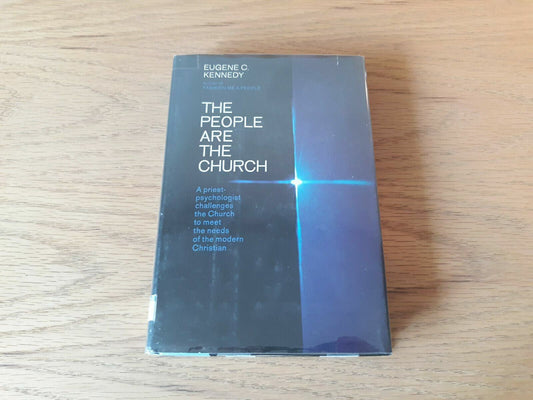 The People Are the Church by Eugene C. Kennedy 1969 HC/DJ 1st Ed