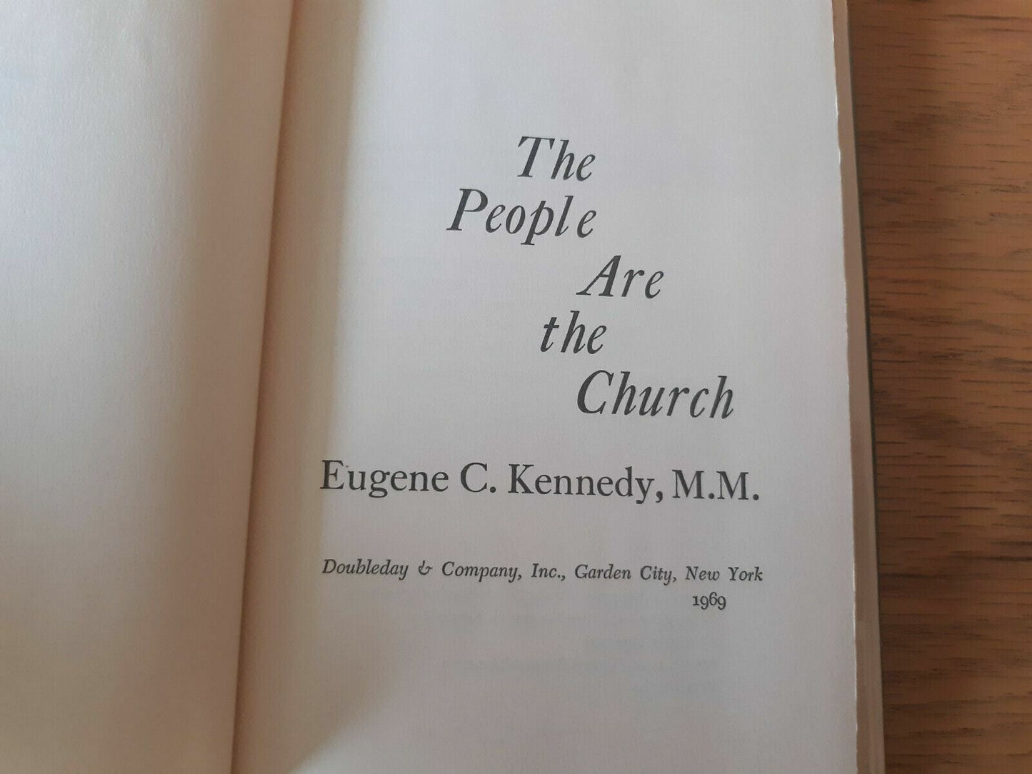 The People Are the Church by Eugene C. Kennedy 1969 HC/DJ 1st Ed